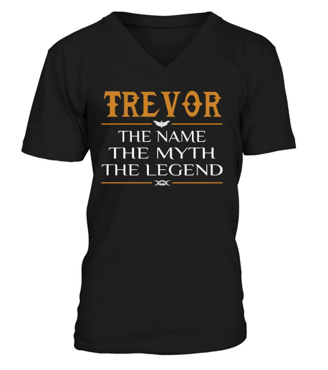 Trevor Legend Name Trevor - V-Neck T-shirt