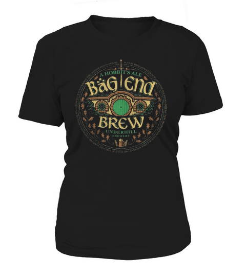 A HOBBITSS ALE BAG END BREW UNDERHILL BREWERY shirt, hoodie, sweater, longsleeve t-shirt Women's T-Shirt