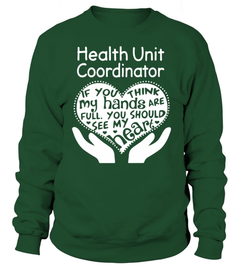 Health Unit Coordinator FFull Hand Sweatshirt Unisex