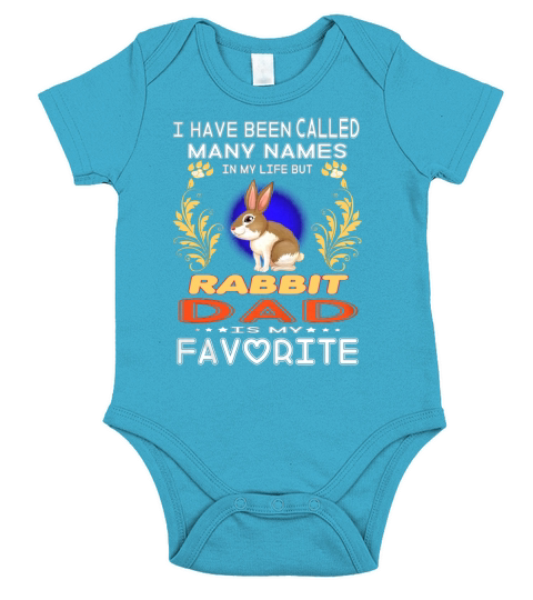 RABBIT Dad Is My Favorite Short Sleeve Baby One-Piece