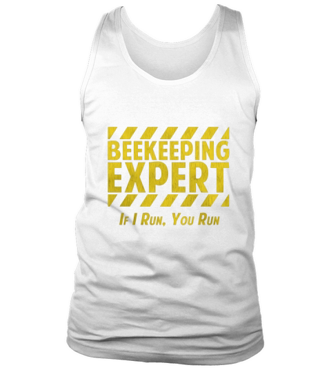 Vintage Beekeeping Beekeeper Expert If I Run You Run T-Shirt Tank Top Unisex