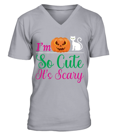 Im so cute its scary V-Neck T-shirt