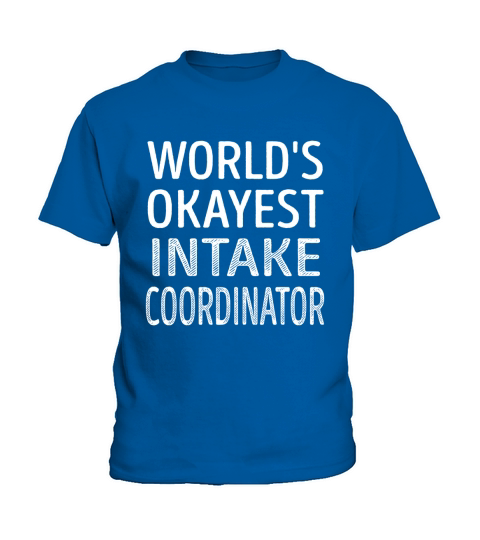 Intake Coordinator Kids T-Shirt