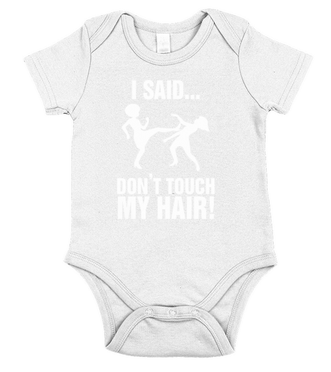 do not Touch My Hair Short Sleeve Baby One-Piece
