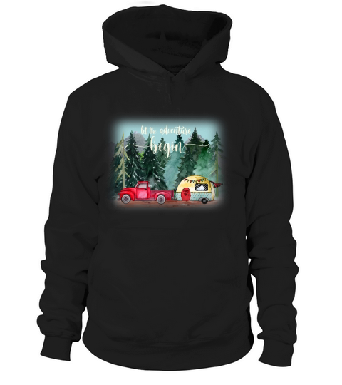 Let the adventure begin sublimation Hoodie Unisex