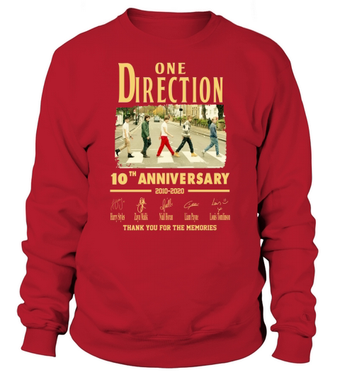 One Direction 10th anniversary 2010-2020 thank you for the memories signatures Sweatshirt Unisex