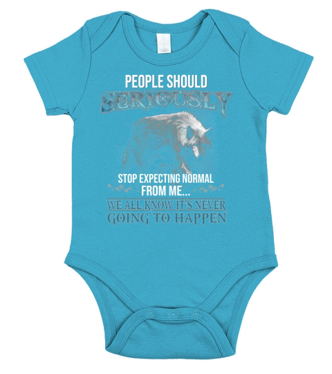 People Should Seriously Stop Expecting Normal From Me Wolf Lover Short Sleeve Baby One-Piece
