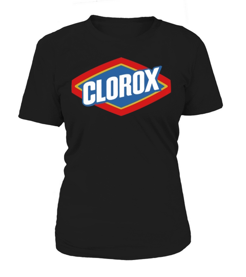 Clorox Bleach Pyrocinycal Leafy Shirt Hoodie Sweater Longsleeve Women's T-Shirt