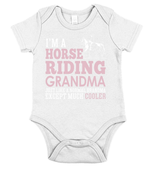 I Am Horse Riding Grandma Like A Normal Grandma Short Sleeve Baby One-Piece