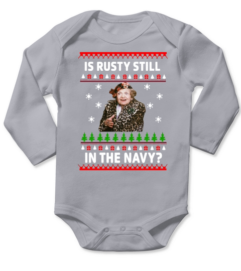 Jim’s Whimz Is Rusty still in the Navy Ugly Christmas Long Sleeve Baby One-Piece