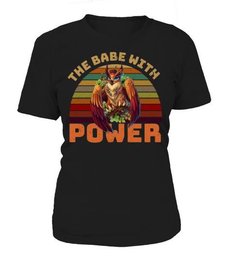 The Babe With The Power Vintage Owl T-Shirt Women's T-Shirt