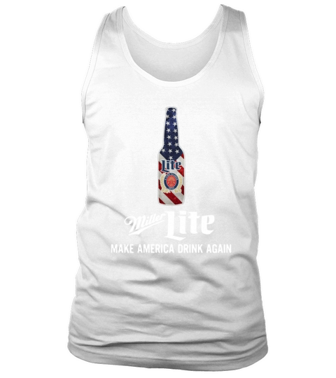 Miller Lite make America drink again Tank Top Unisex