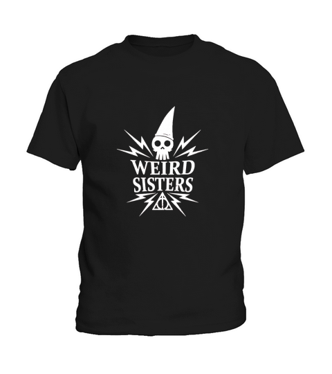 The Weird Sisters T-Shirt SHIRT Kids T-Shirt