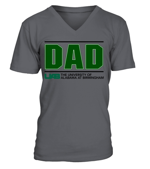 University Of Alabama At Birmingham Proud Dad Parents Day 2020 V-Neck T-shirt