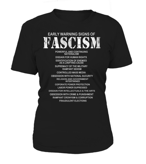 Early Warning Signs Of Fascism Shirt Women's T-Shirt