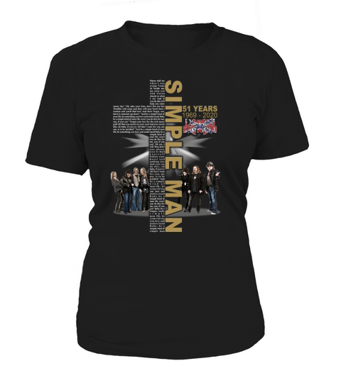 Simple Man lyric Cross 51 years From 1969 To 2020 Lynyrd Skynyrd Women's T-Shirt
