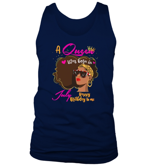 Queen Was Born In July Birthday Girl Black Women Tank Top Unisex
