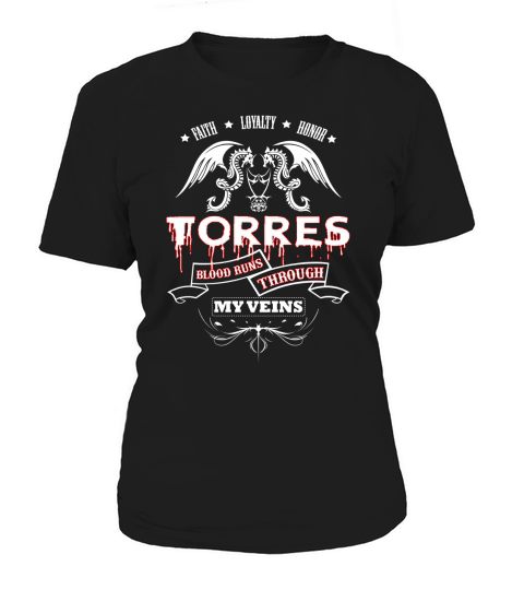 TORRES BLOOD RUNS THROUGH MY VEINS - TSHIRT for TORRES Women's T-Shirt