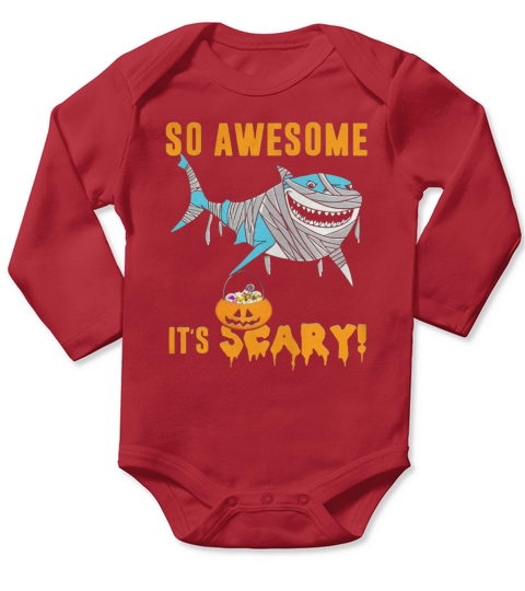 So Awesome Its Scary Pumpkin Mummy Shark Halloween Funny TShirt Long Sleeve Baby One-Piece