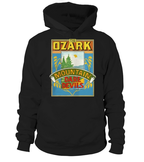 The Ozark Tshirt Hoodie Unisex