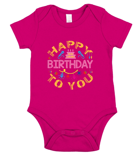 Happy birthday to you Short Sleeve Baby One-Piece