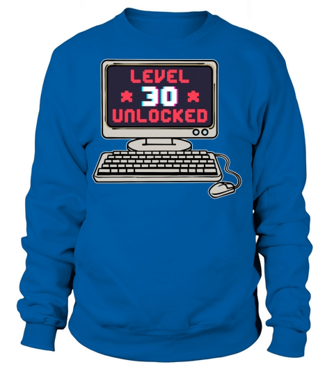 Happy Birthday 30 Statement Sweatshirt Unisex