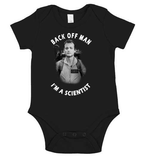 Back Off Man Im A Scientist Short Sleeve Baby One-Piece