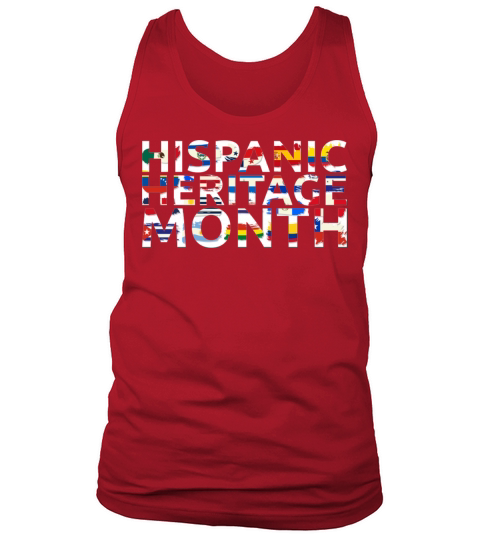 National Hispanic Heritage Month Dress Flags Tank Top Unisex