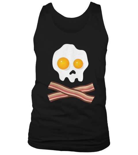 Bacon and Eggs Skull and Crossbones bacon lovers gifts Tank Top Unisex