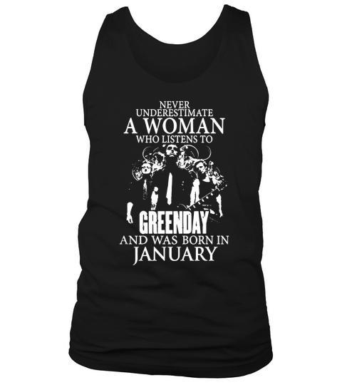 Never Underestimate A Woman Who Listens To Greenday And Was Born In February Tank Top Unisex
