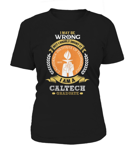 California Institute of Technology - Caltech Women's T-Shirt