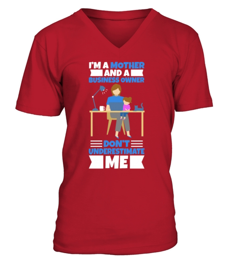 Mother And A Business owner V-Neck T-shirt