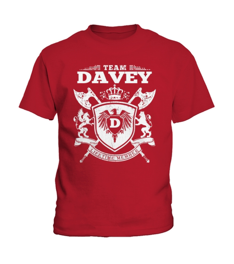 Team Davey T-Lifetime Member: Tshirts For Team Davey, Davey Family, Davey Company Kids T-Shirt