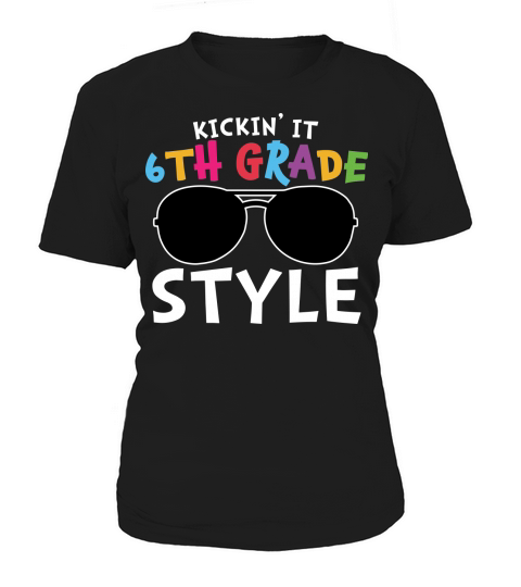 back to school   Kickinit 6th grade style Women's T-Shirt