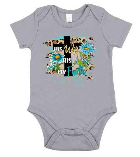 his will my faith Short Sleeve Baby One-Piece