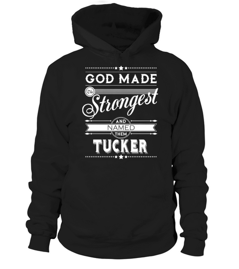 TUCKER shirt, TUCKER Family Name, TUCKER Funny Name Gifts T Shirt Hoodie Unisex