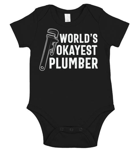 Worlds okayest plumber Short Sleeve Baby One-Piece