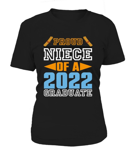 PROUD NIECE OF 2022 EDUCATION Women's T-Shirt