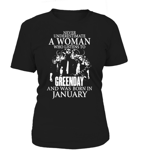 Never Underestimate A Woman Who Listens To Greenday And Was Born In February Women's T-Shirt