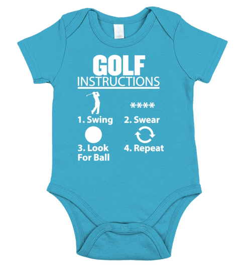 Golf Instructions - Swing Swear Look For Ball Repeat T-Shirt Short Sleeve Baby One-Piece