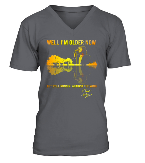 Well I’m Older Now Bob Seger But Still Running Guitar Lake Shirt V-Neck T-shirt