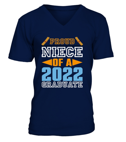 PROUD NIECE OF 2022 EDUCATION V-Neck T-shirt