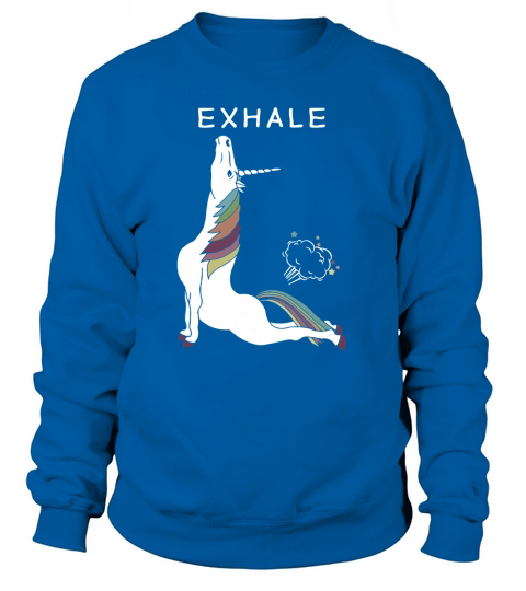 UNICORN EXHALE Sweatshirt Unisex