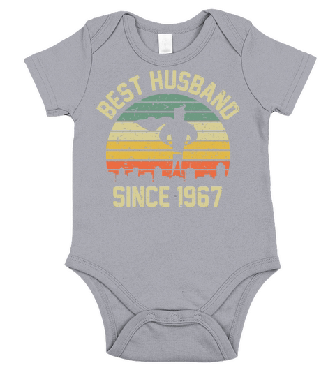 Wedding Anniversary Best Husband SINCE 1967 Short Sleeve Baby One-Piece