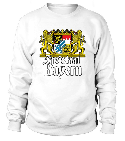 Bavaria     Freistaat Bayern Sweatshirt Unisex