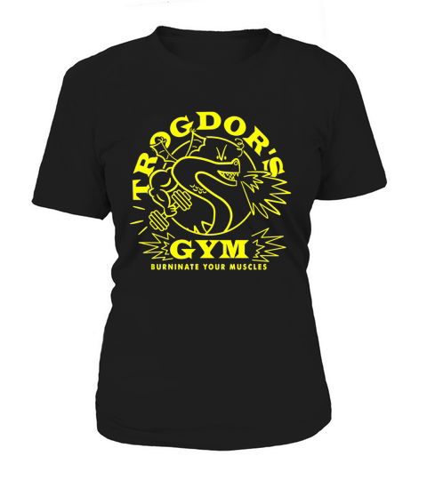 Snake Trogdor’s Gym Burninate Your Muscles shirt Women's T-Shirt