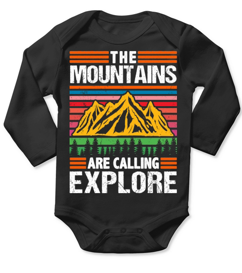 The mountains are calling explore Long Sleeve Baby One-Piece
