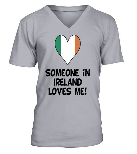 Someone In Ireland Loves Me - Mens Premium T-Shirt V-Neck T-shirt
