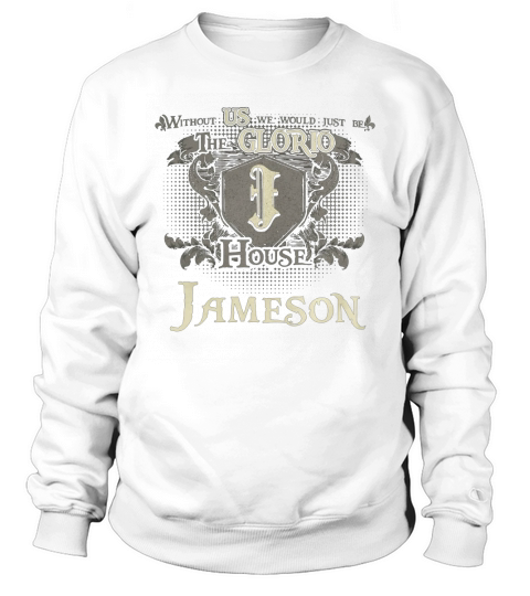 Funny Vintage Tshirt for Jameson Sweatshirt Unisex