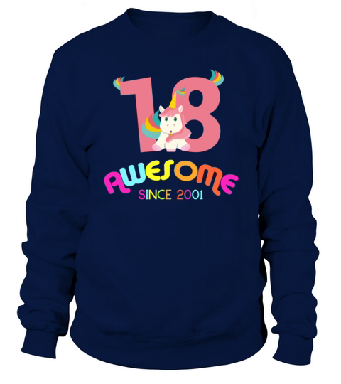 18th Birthday Celebration Gift Awesome Since 2001 Sweatshirt Unisex